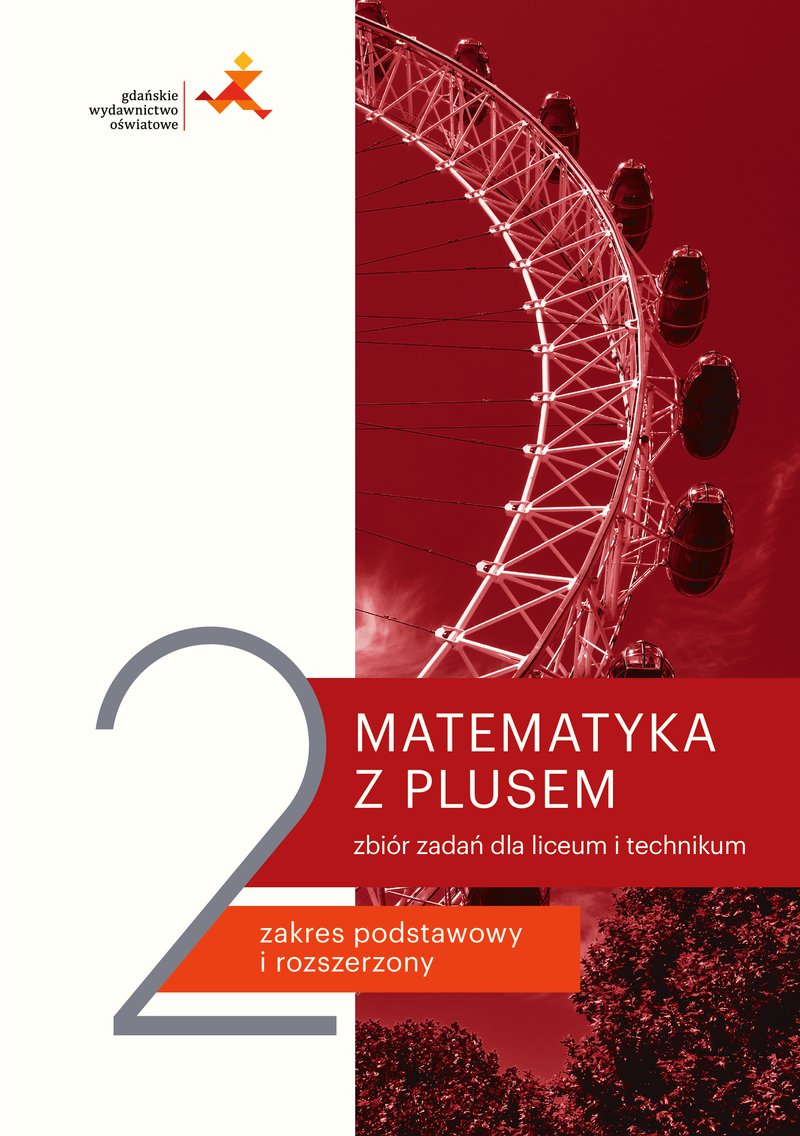 ◇Ⓜ︎iki◇ Matematyka 2. Zbiór zadań do liceów i techników. Zakres
