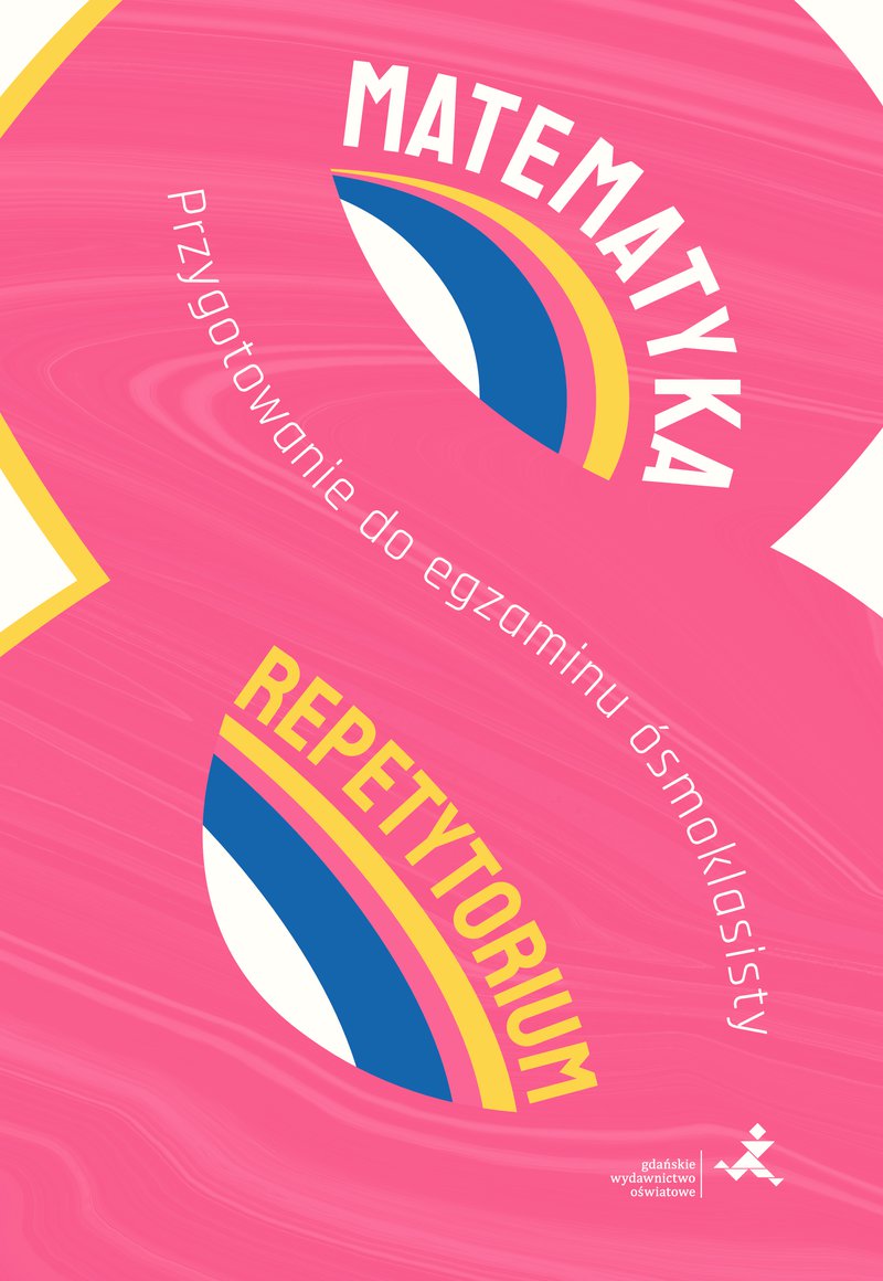 Teraz Egzamin ósmoklasisty Matematyka Repetytorium Pdf